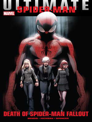 cover image of Ultimate Comics Spider-Man: Death of Spider-Man Fallout